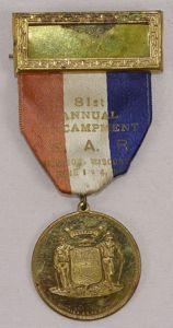 GAR Wisconsin 81st Annual Encampment Badge