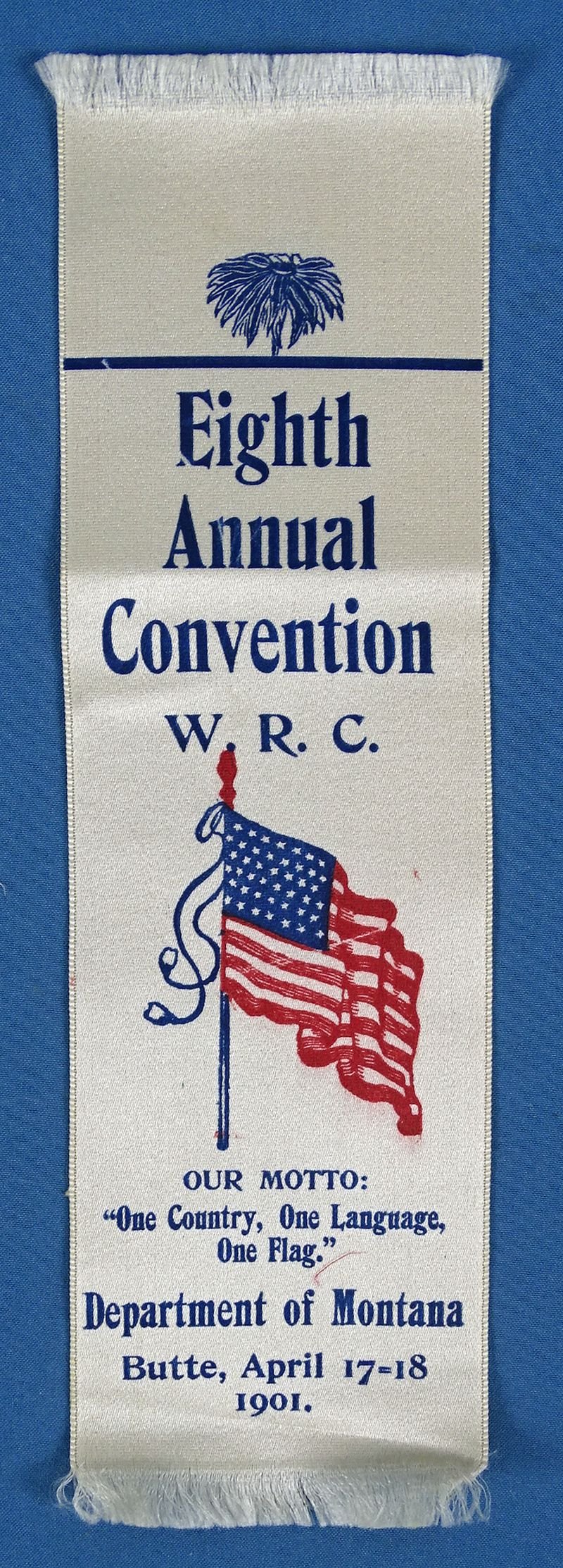 1901 Department of Montana Woman's Relief Corps Annual Convention Ribbon