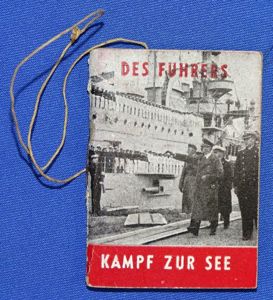 1940 Winterhilfswerk Donation Booklet: 'Des Fuhrers Kampf Zur See'