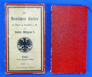 Small Illustrated Book of German Kaisers from A.D. 768 to …