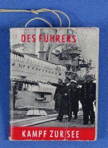 Winterhilfswerk Donation Booklet: 'Der Fuhrer's Kampf Zur See' ('The Fuhrer's …