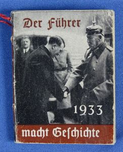 Winterhilfswerk Donation Booklet: 'Der Führer Macht Geschichte 1933' ('The Führer …