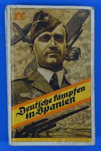 Legion Condor Book: 'Deutsche Kampfen in Spanien'