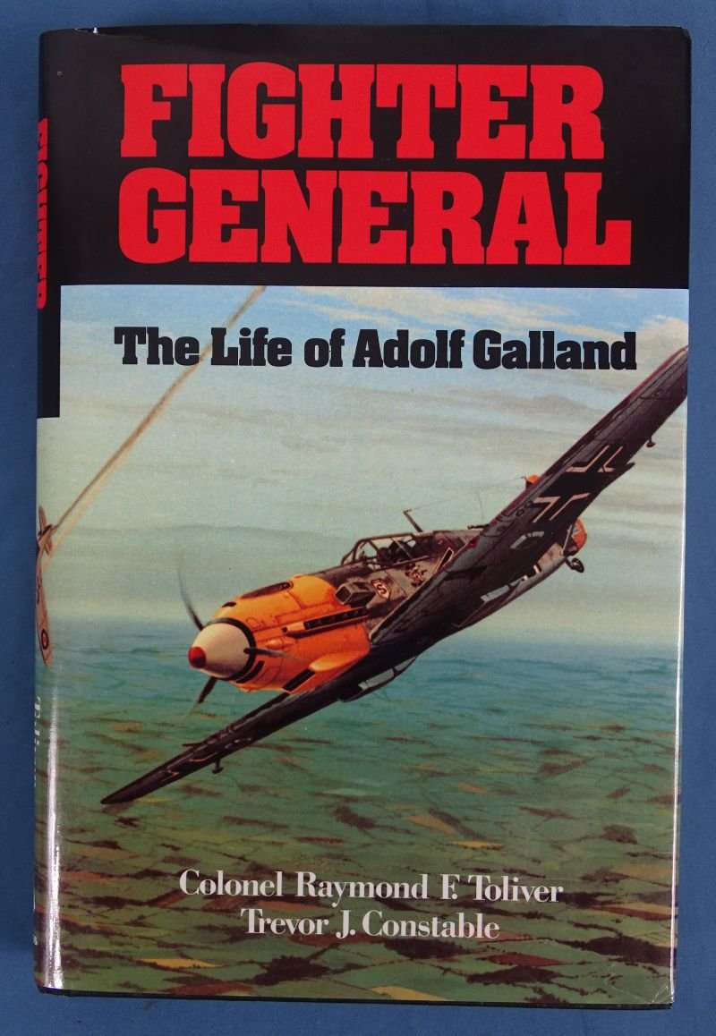 General Adolf Galland's Biography: 'Fighter General', Signed by Galland and the Authors — image 2