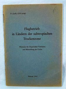 1943 Luftwaffe Manual for Flying in Subtropical Climate