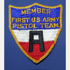 Member 1st U.S. Army Pistol Team Patch