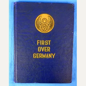 'First Over Germany: A Story of the 306th Bomb Group'