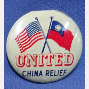 WWII United China Relief Button