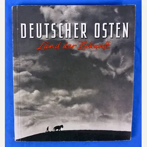 1942 German Book: 'Deutscher Osten: Land der Zekunft' ('The German …