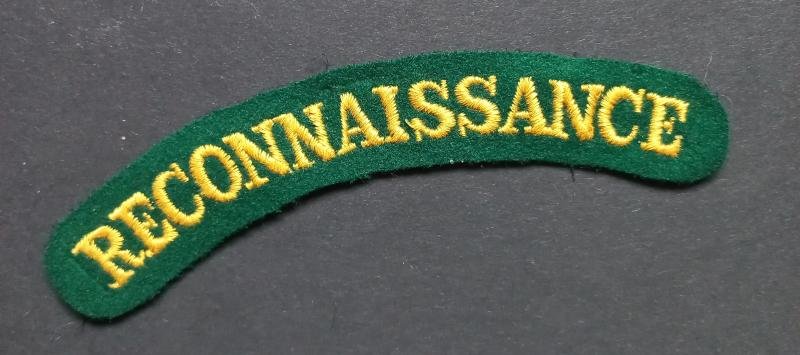A attractive and nicely embroided Reconnaissaince shoulder title with a so called 'serif type' lettering