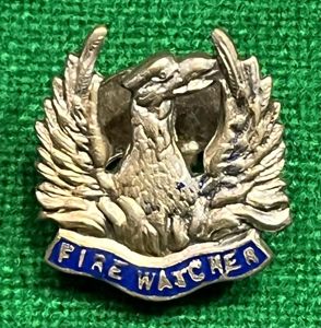 Fire Watcher's lapel badge.