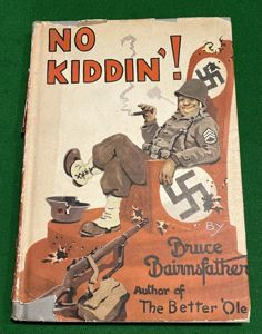 ' No Kiddin' ! ' by Bruce Bairnsfather.