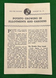 Dig for Victory Leaflet No.15 - Potato Growing in Allotments.
