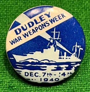Dudley War Weapons Week Lapel badge.