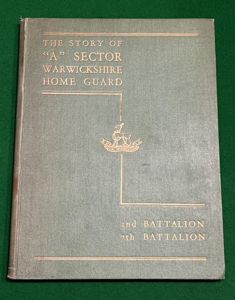 The Story of ' A ' Sector Warwickshire Home Guard …