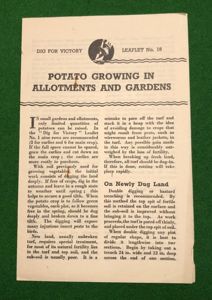 Dig for Victory Leaflet No.15 - Potato Growing in Allotments.