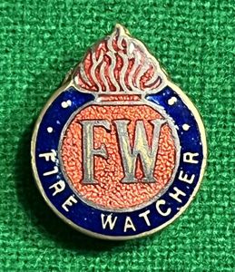 Fire Watcher's lapel badge.