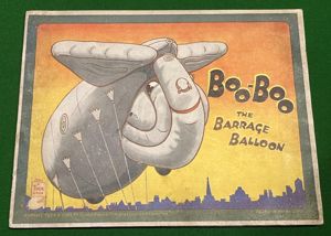 Boo-Boo The Barrage Balloon.