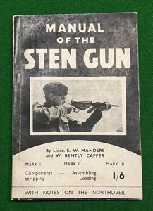Manual of the Sten Gun with notes on the Northover.