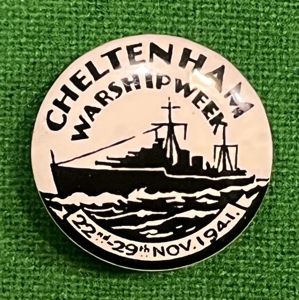 Cheltenham Warship Week lapel badge.
