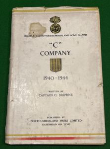 ' C ' Company 12th Btn. Northumberland HG History.