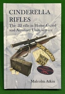 Cinderella Rifles - Malcolm Atkin.