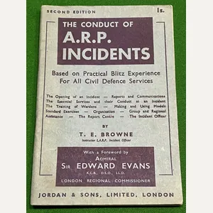 The Conduct of A.R.P.Incidents.