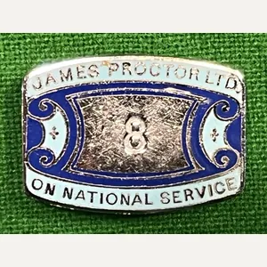 James Proctor Ltd., On National Service badge.