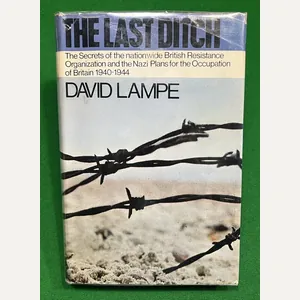 The Last Ditch - David Lampe.