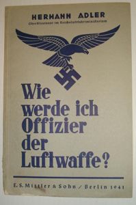 WWII GERMAN Wie werde ich Offizier der Luftwaffe ?