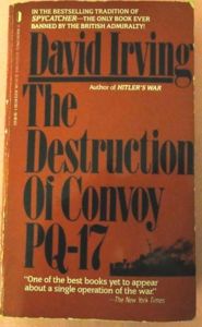 DAVID IRVING SIGNED  THE DESTRUCTION OF CONVOY PQ-17