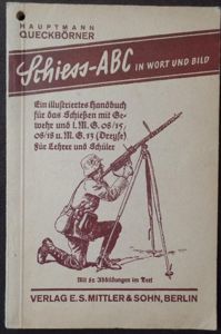 Period book'Schiess-ABC in Wort und Bild' Hauptmann Queckbörner