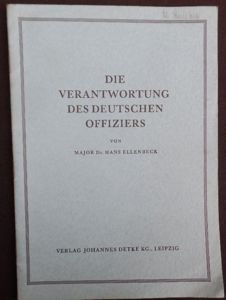 Period booklet 'Die Verantwortung des Deutschen Offiziers' - Ellenbeck