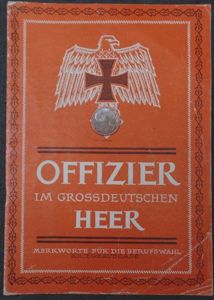 Booklet 'Offizier im Grossdeutschen Heer' professional officer in the German …