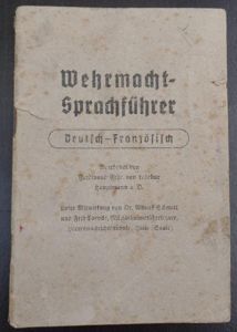 Wehrmacht Sprachführer-Deutsch/Französisch (dictionary German/French)