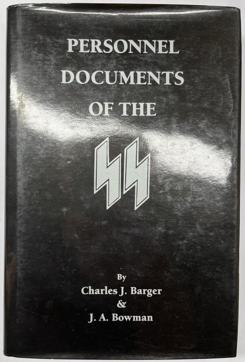 'Personnel documents of the SS'- Barger/Bowman - 28/500