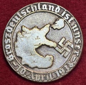 3rd Reich Groszdeutschland Ist Unser 10 April 1938 abzeichen