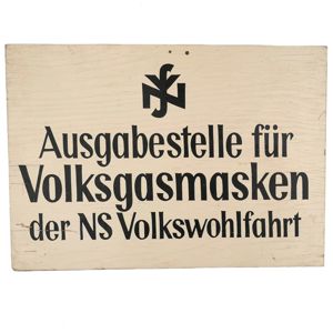 'Ausgabestelle für Volksgasmasken der NS Volkswohlfahrt' Wooden Sign