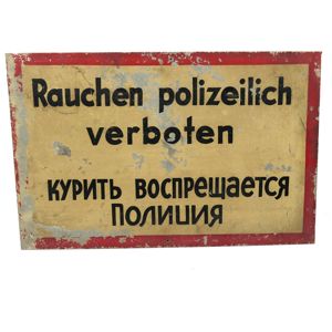 'Rauchen Polizeilich Verboten' Metal Sign