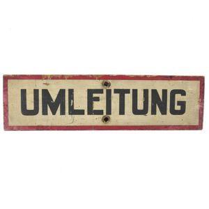'Umleitung' Wooden Sign