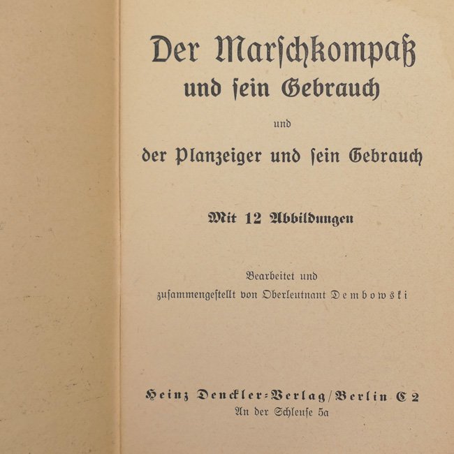 Wehrmacht 'Der Marschkompaß' Instruction-Booklet — image 2