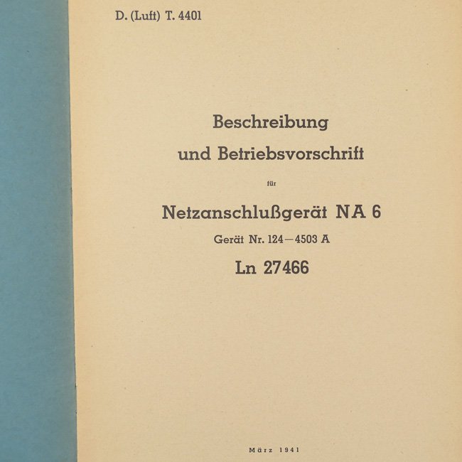 Luftwaffe 'Netzanschlußgerät NA 6' Instruction Manual — image 2