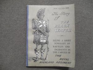 1938 'The Story Of The Black Watch' Book