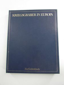 War Graves in Europe : Memorial Book.