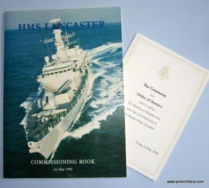 HMS Lancaster Type 23 Frigate Commissioning Book and The Ceremony …