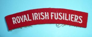 Royal Irish Fusiliers (RIF) Embroidered White on Red Felt Cloth …