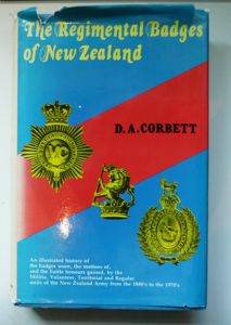 The Regimental Badges of New Zealand by D A Corbett …