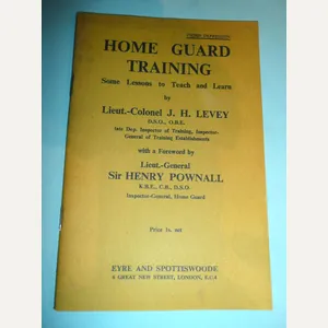 Home Guard Training Manal - Reprint from 1940 original