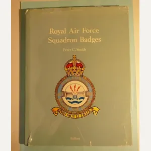 Royal Air Force Squadron Badges - Peter Smith