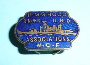 Royal Navy HMS Hood - RNVR RND Association WCF Enamel …